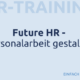 Future HR